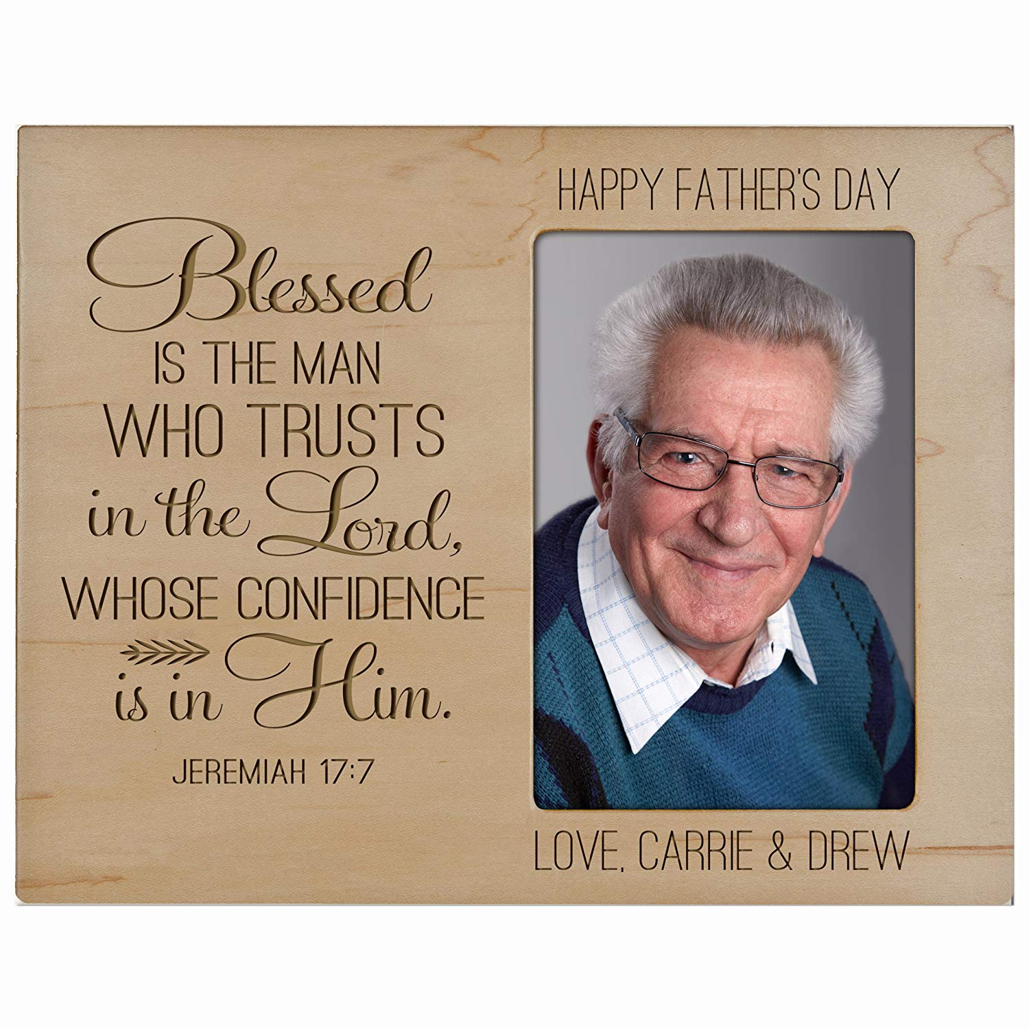 Personalized Happy Fathers Day Engraved Picture Frame - Jeremiah 17:7 - LifeSong Milestones