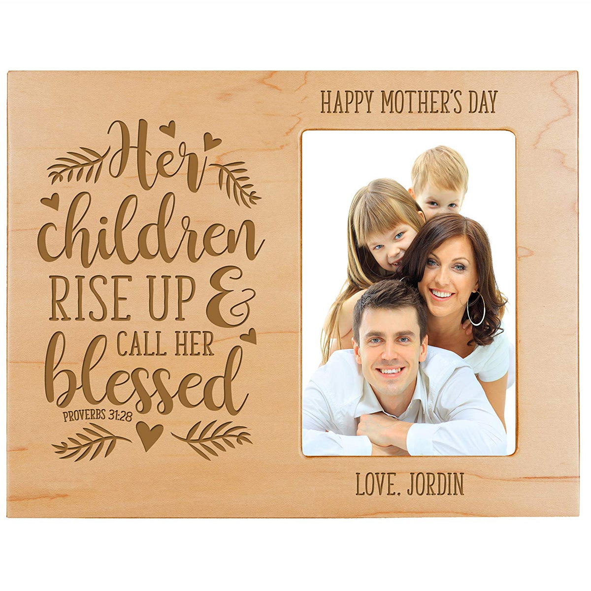 Personalized Happy Mother&#39;s Day Photo Frame - Her Children Rise Up - LifeSong Milestones