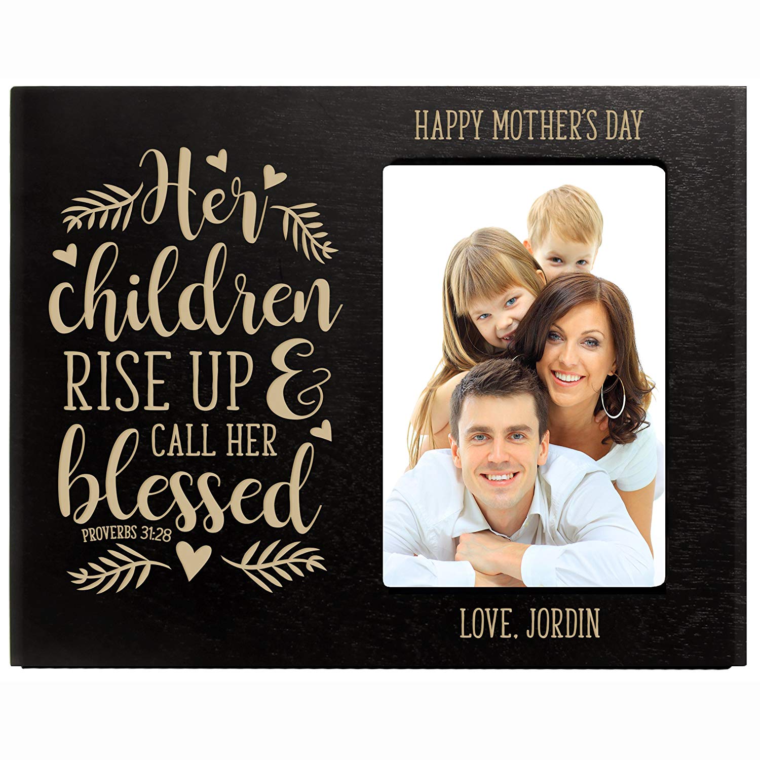 Personalized Happy Mother's Day Photo Frame - Her Children Rise Up - LifeSong Milestones
