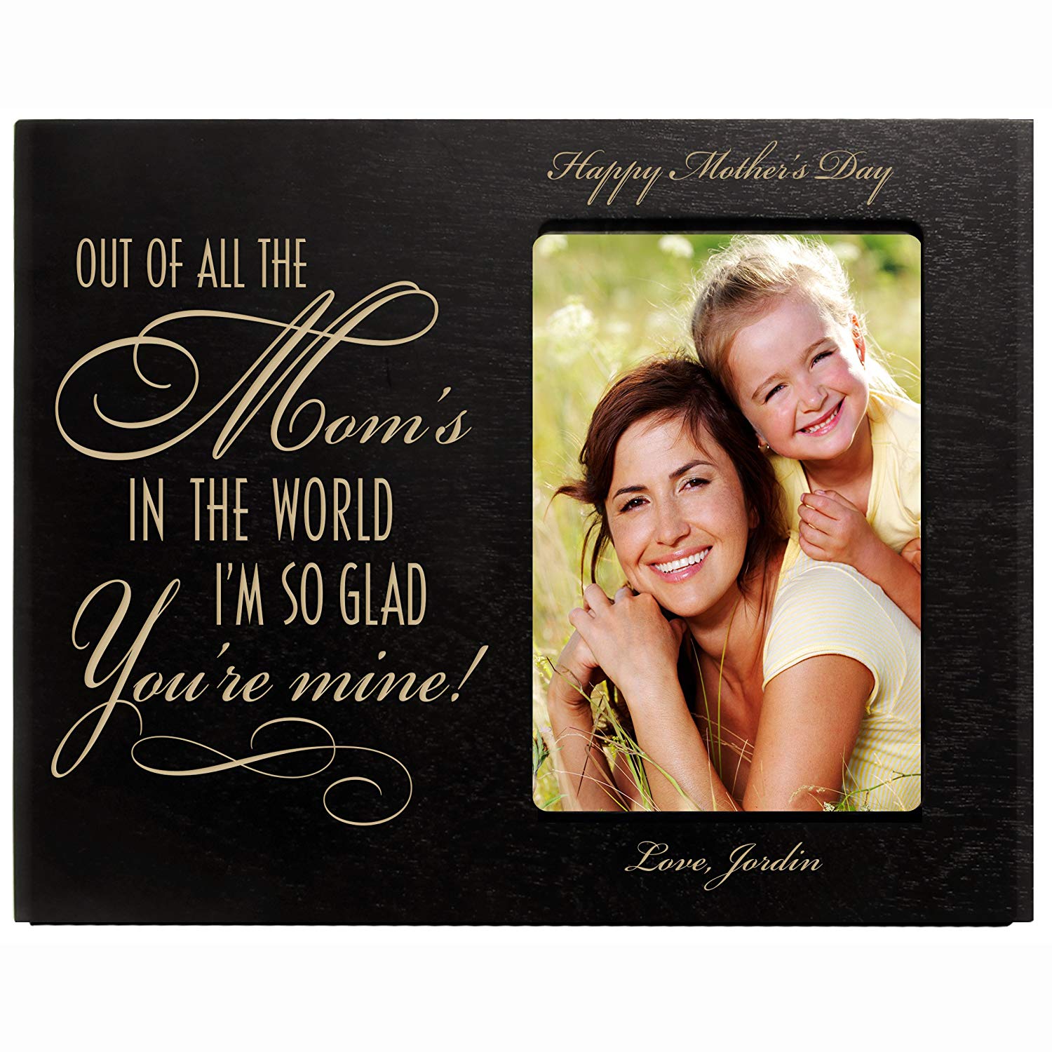 Personalized Happy Mother's Day Photo Frame - Out Of All The Mom's - LifeSong Milestones