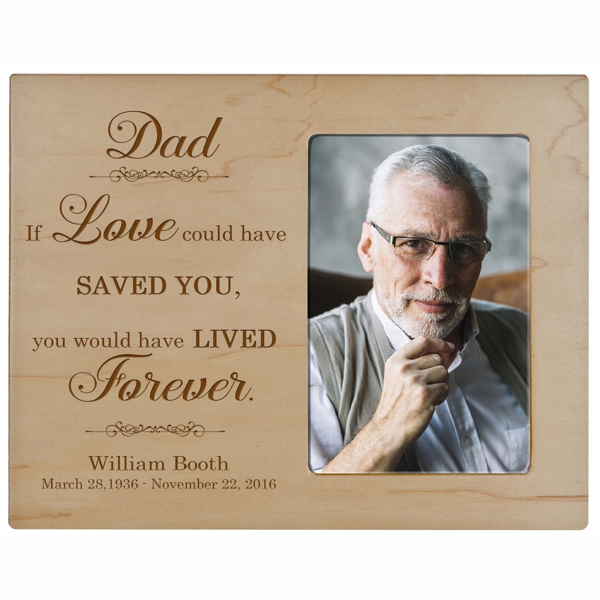 Personalized Horizontal 8x10 Wooden Memorial Picture Frame Holds 4x6 Photo - Dad, If Love Could - LifeSong Milestones