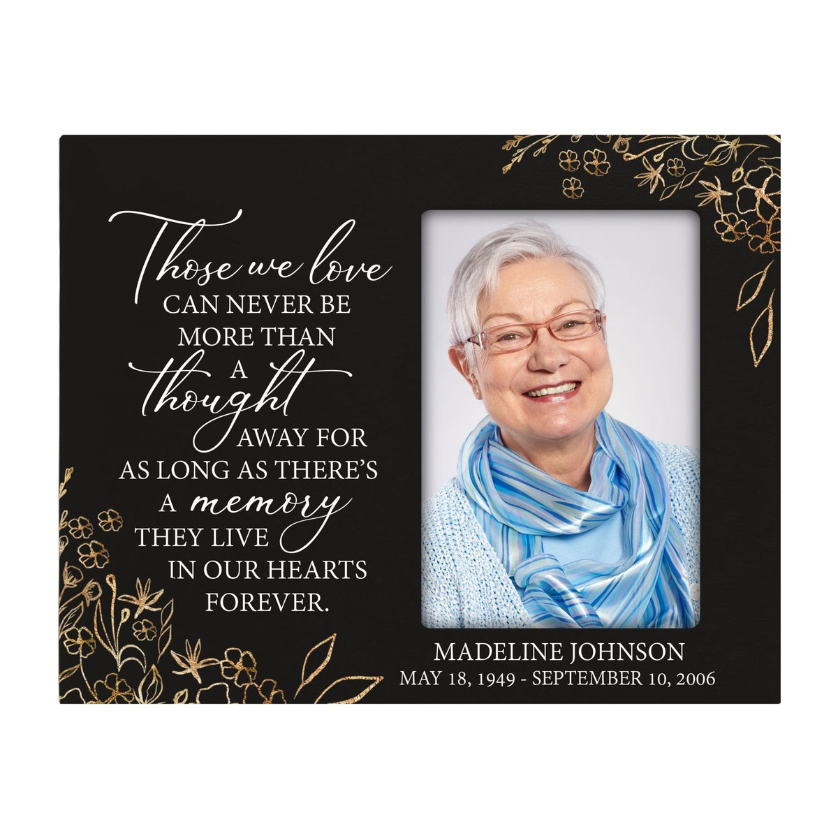 Personalized Horizontal 8x10 Wooden Memorial Picture Frame Holds 4x6 Photo - Those We Love Can Never (Black) - LifeSong Milestones