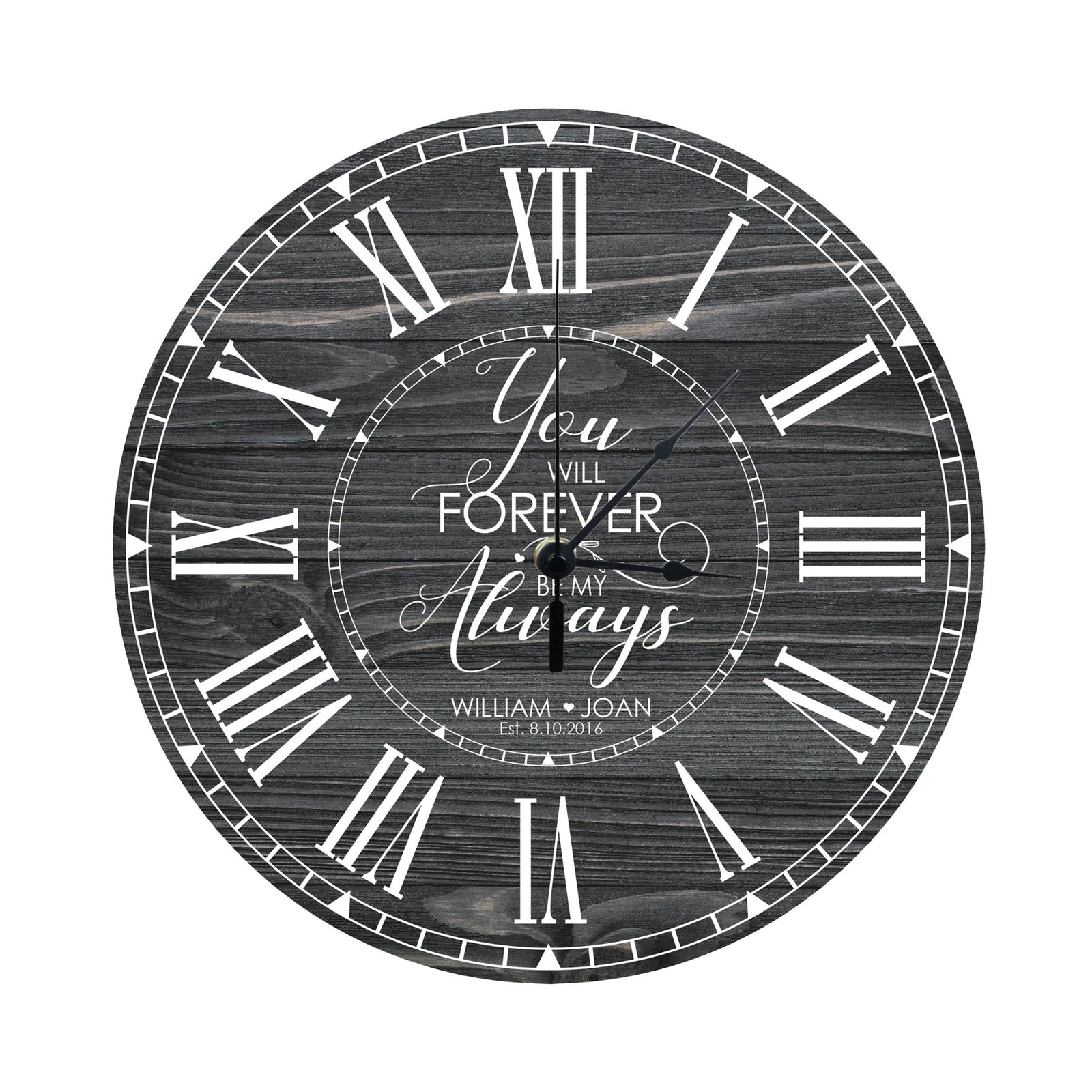 Personalized Inspirational Everyday Home and Family Wall Clock 12 x 12 x 0.125-(You will forever) - LifeSong Milestones