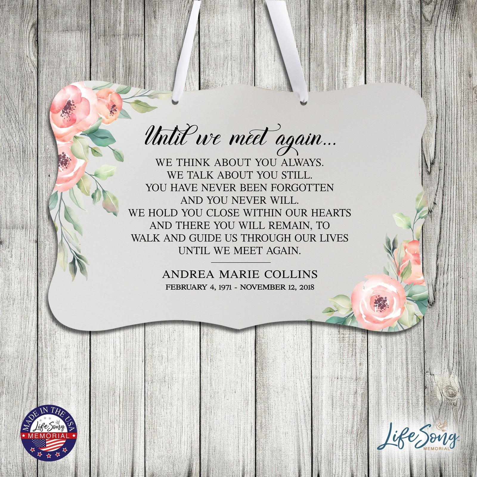 Personalized Inspiring Memorial Scalloped Ribbon Sign 8x12in - Until we meet - LifeSong Milestones