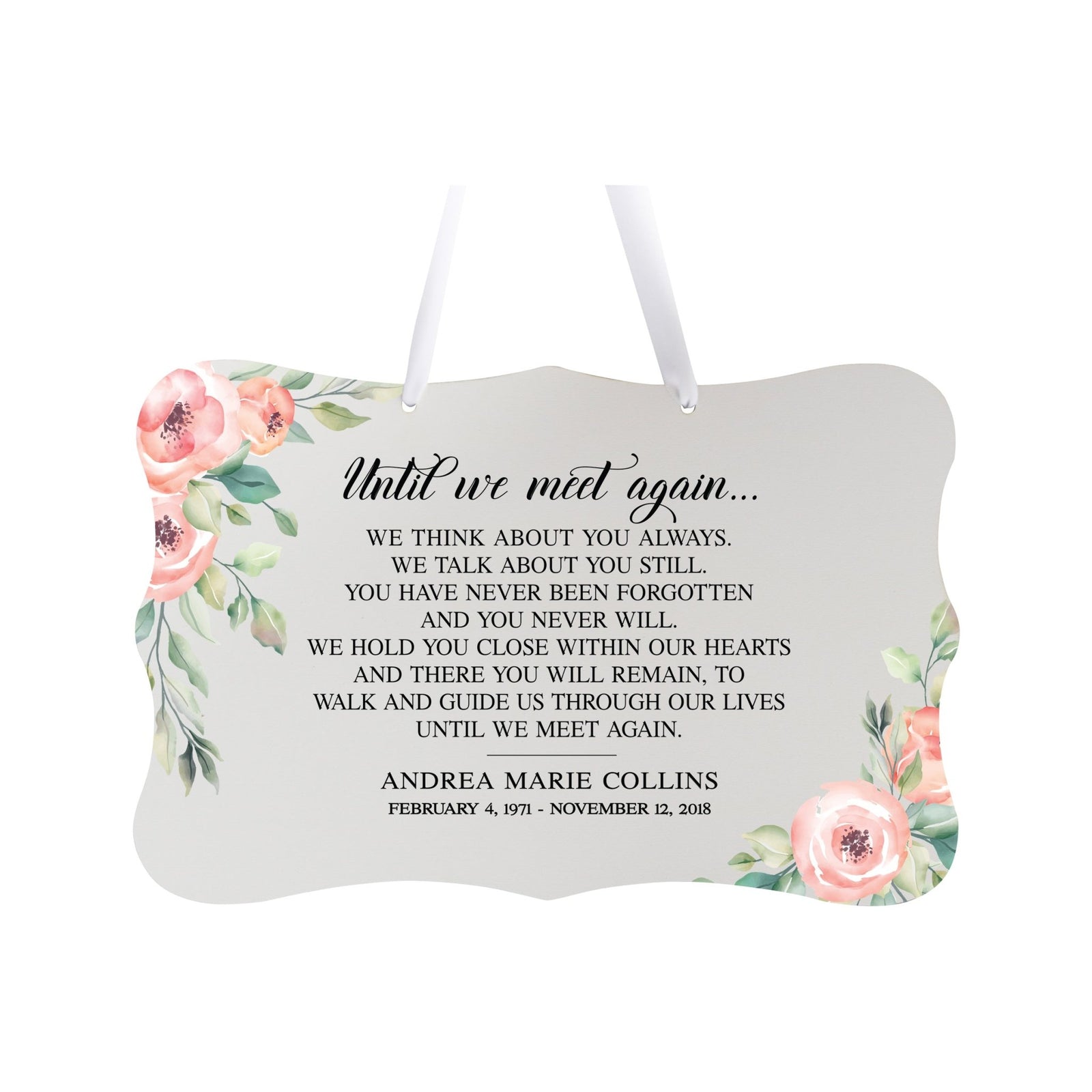 Personalized Inspiring Memorial Scalloped Ribbon Sign 8x12in - Until we meet - LifeSong Milestones