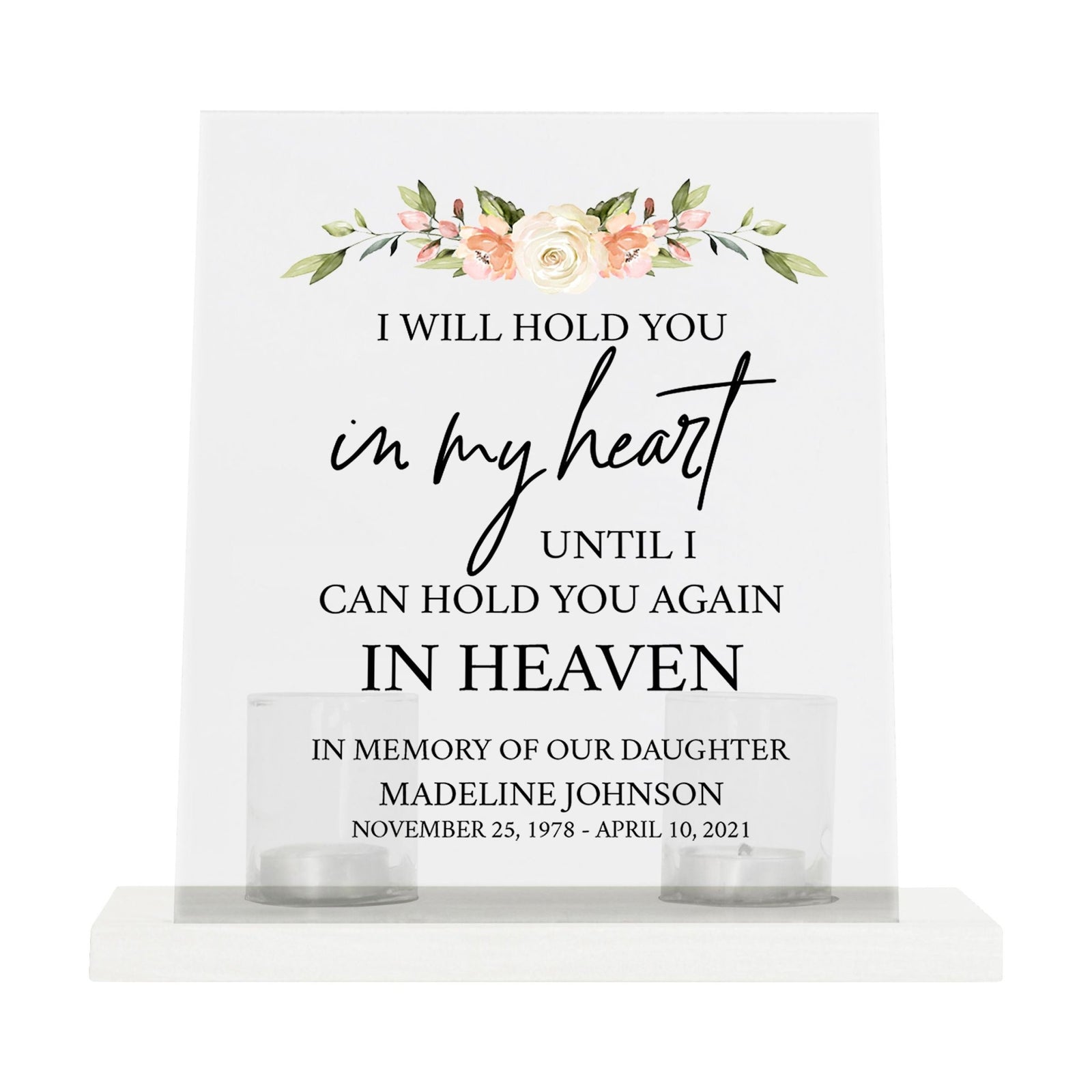 Personalized Memorial 6x6 inches Decorative Frosted Acrylic Wooden Sign with Tealight Holder (I Will Hold You) Home Decoration Plaque Loss of Loved One Bereavement Sympathy Keepsake - LifeSong Milestones