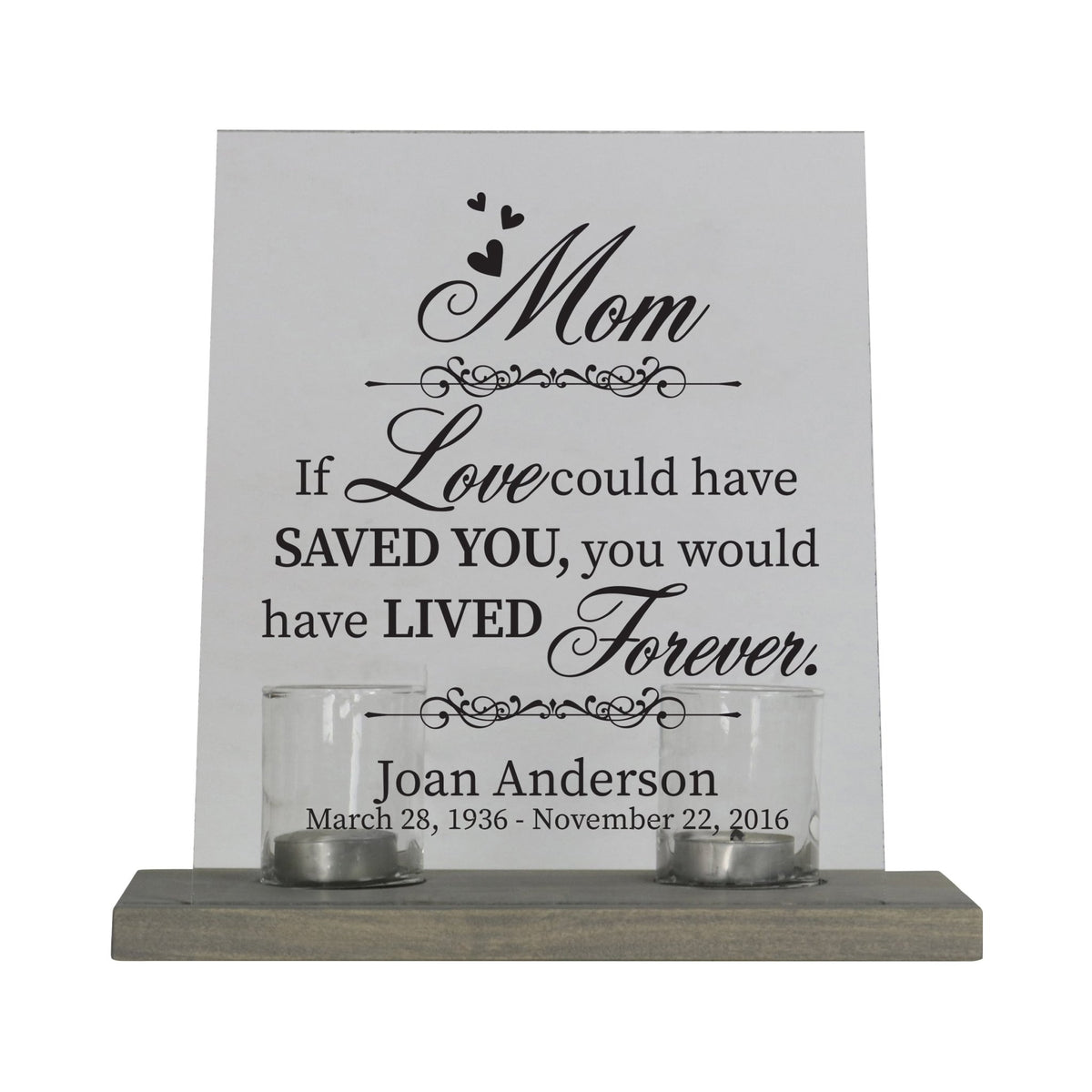 Personalized Memorial Acrylic Sign 8x10 with Votive Candle Holder If Love Could - LifeSong Milestones