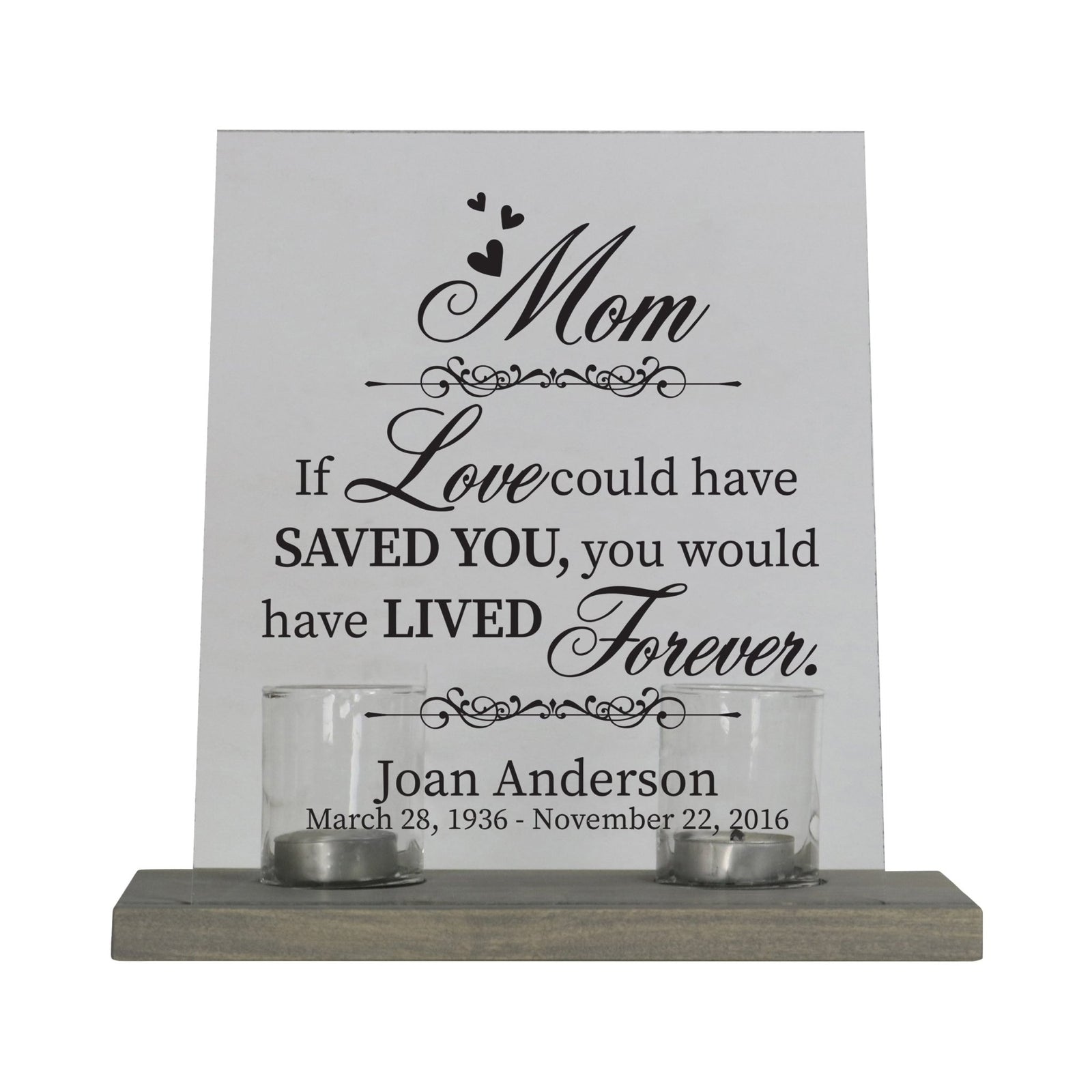 Personalized Memorial Acrylic Sign 8x10 with Votive Candle Holder If Love Could - LifeSong Milestones
