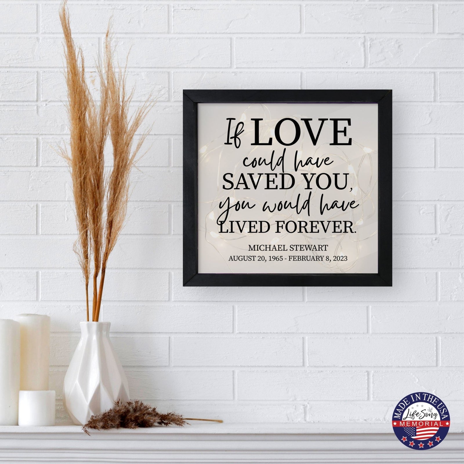 Personalized Memorial Black Framed Shadow Box With Lights Sympathy Gift Wall Décor - If Love Could Have Saved You - LifeSong Milestones