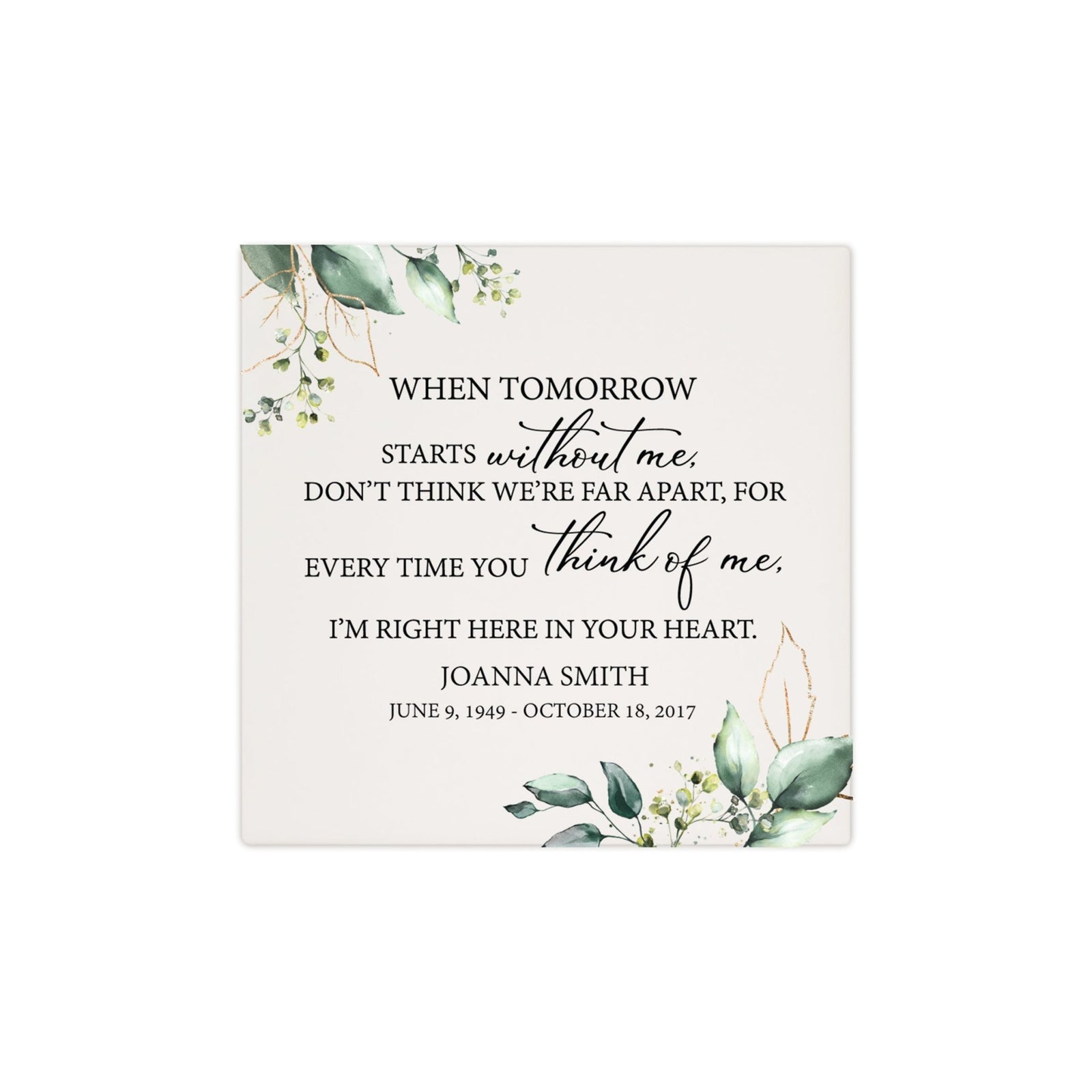 Personalized Memorial Ceramic Trivet for Home Decor - When Tomorrow Starts - LifeSong Milestones