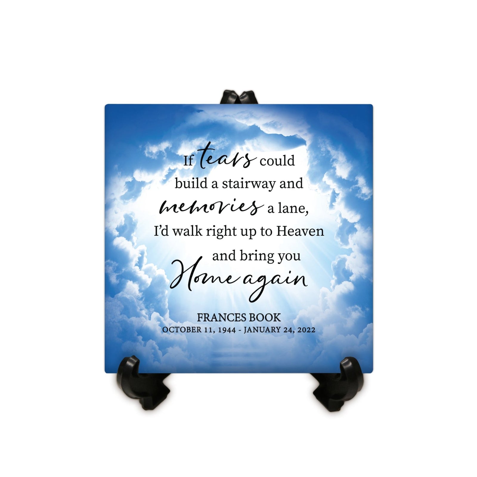 Personalized Memorial Ceramic Trivet with Stand for Home Decor - If Tears Could Build - LifeSong Milestones