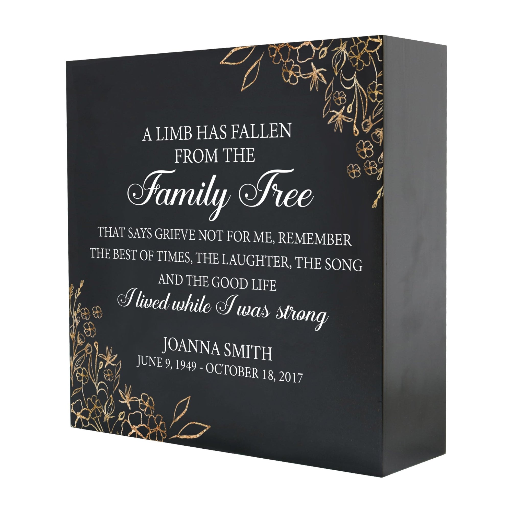 Personalized Modern Inspirational Memorial Wooden Shadow Box and Urn 10x10 holds 189 cu in of Human Ashes - A Limb Has Fallen (Life) - LifeSong Milestones