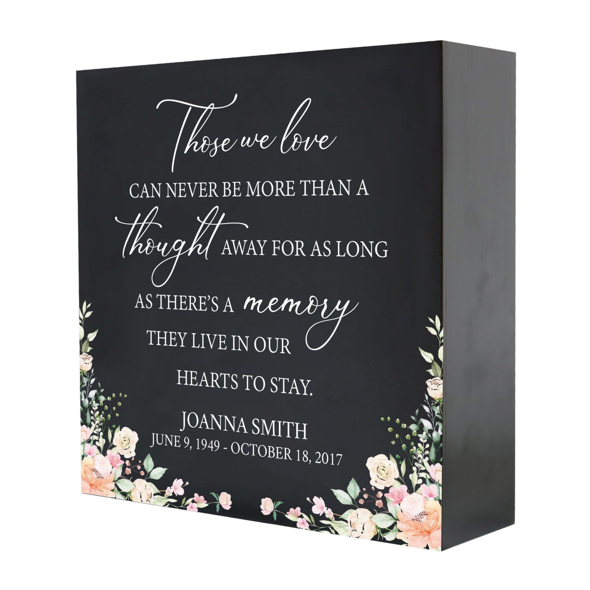 Personalized Modern Inspirational Memorial Wooden Shadow Box and Urn 10x10 holds 189 cu in of Human Ashes - Those We Love Can Never (Black) - LifeSong Milestones