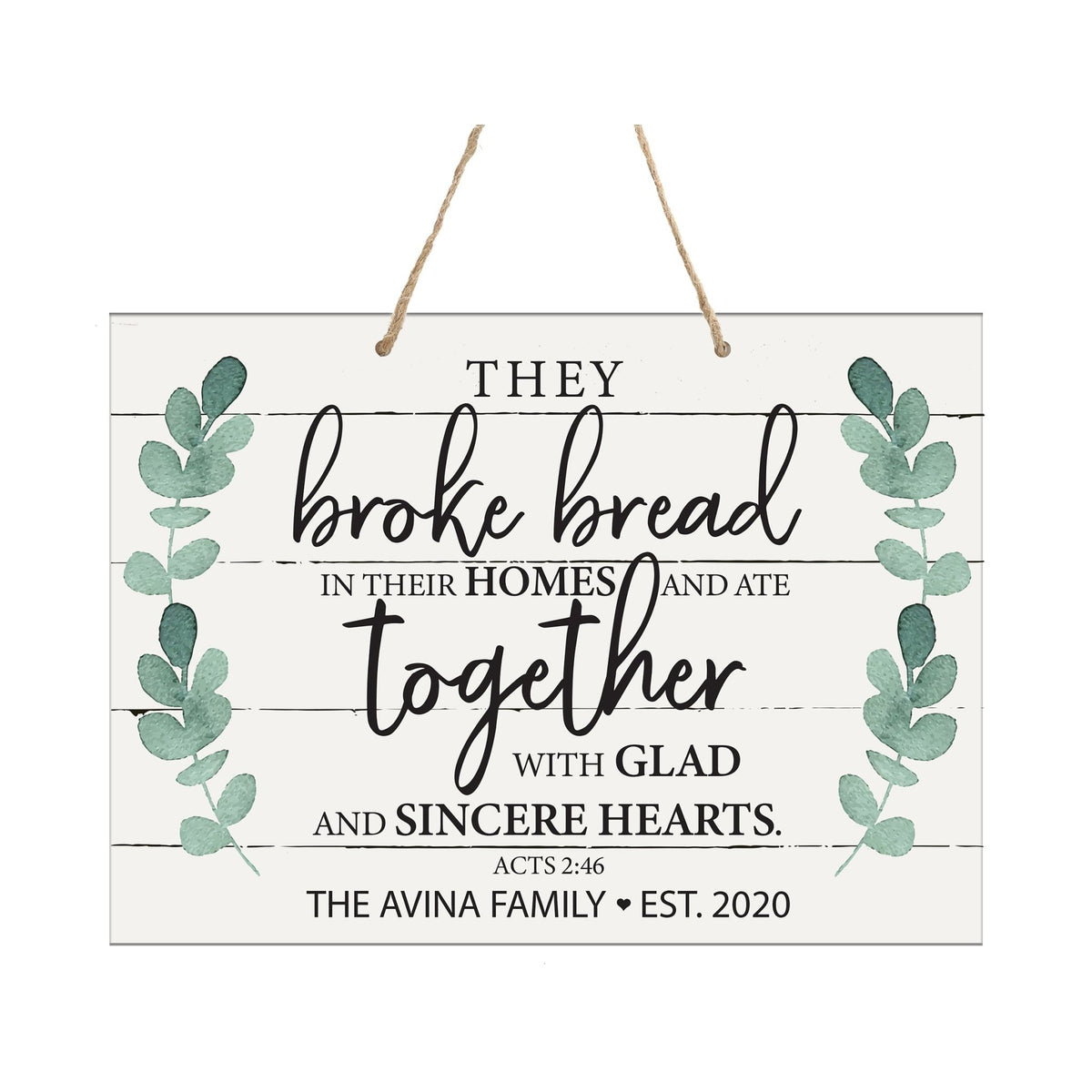 Personalized Modern Wooden Horizontal / Vertical Wall Hanging Rope Sign 12x15 - They Broke Bread - LifeSong Milestones